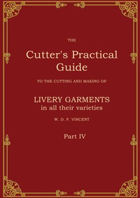 The Cutter's Practical Guide, Part 4