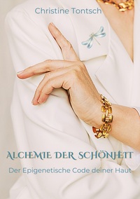 Alchemie der Schönheit