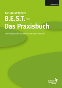 B.E.S.T.- Das Praxisbuch
