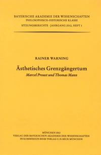 Werke des Verlags der Bayerischen Akademie der Wissenschaften bei... / Ästhetisches Grenzgängertum