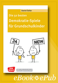 Die 50 besten Demokratie-Spiele für Grundschulkinder - ebook