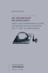 Die „krumme Bahn der Sinnlichkeit“