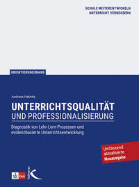 Unterrichtsqualität und Professionalisierung