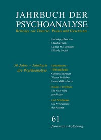 Jahrbuch der Psychoanalyse / Band 61: 50 Jahre ›Jahrbuch der Psychoanalyse‹