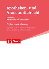 Apotheken- und Arzneimittelrecht - Landesrecht Nordrhein-Westfalen 101. Ergänzungslieferung