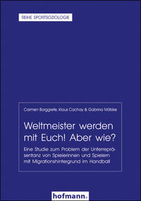 Weltmeister werden mit Euch! Aber wie?