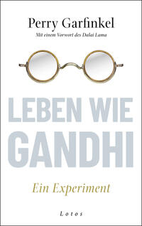 Leben wie Gandhi