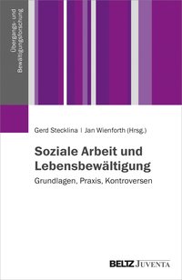 Handbuch Lebensbewältigung und Soziale Arbeit