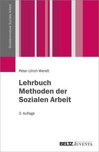 Lehrbuch Methoden der Sozialen Arbeit