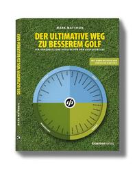 Der ultimative Weg zu besserem Golf