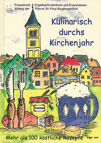 Kulinarisch durchs Kirchenjahr