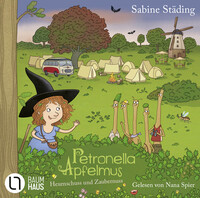 Petronella Apfelmus - Hexenschuss und Zaubernuss