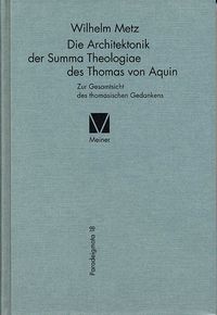 Die Architektonik der Summa Theologiae des Thomas von Aquin