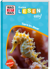 WAS IST WAS Erstes Lesen easy! Tiere im Meer