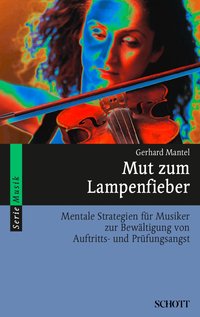 Mut zum Lampenfieber