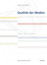 Jahrbuch 2013 Qualität der Medien