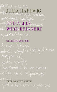 Und alles wird erinnert