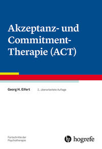 Akzeptanz- und Commitment-Therapie (ACT)