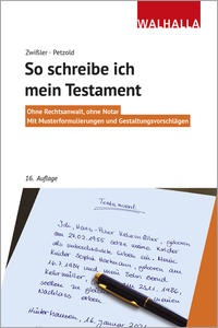 So schreibe ich mein Testament