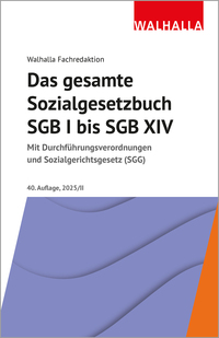 Das gesamte Sozialgesetzbuch SGB I bis SGB XIV