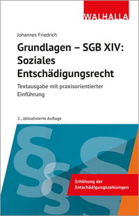 Grundlagen SGB XIV - Soziales Entschädigungsrecht