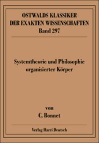 Systemtheorie und Philosophie organisierter Körper (Bonnet)