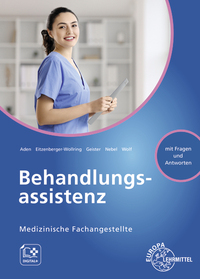 Behandlungsassistenz, Medizinische Fachangestellte