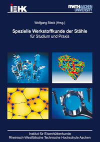 Spezielle Werkstoffkunde der Stähle