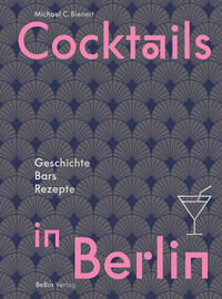 Cocktails in Berlin
