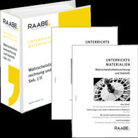 RAABE UNTERRICHTS-MATERIALIEN Wahrscheinlichkeitsrechnung und Statistik Sek. I/II