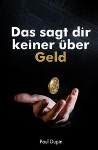 Das sagt dir keiner über Geld