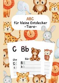 ABC für kleine Entdecker -Tiere-