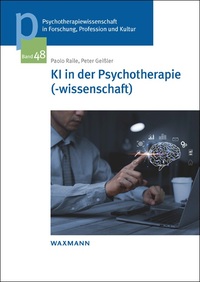 KI in der Psychotherapie(-wissenschaft)
