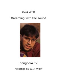 Geri Wolf Dreaming with the sound Songbook IV