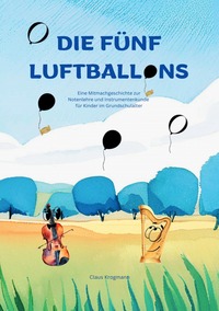 Die fünf Luftballons