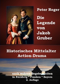 Die Legende von Jakob Gruber