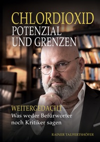Chlordioxid - Potenzial und Grenzen