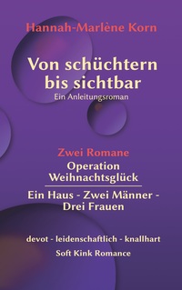 Von schüchtern bis sichtbar