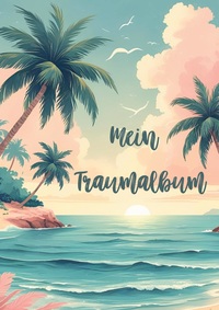Mein Traumalbum