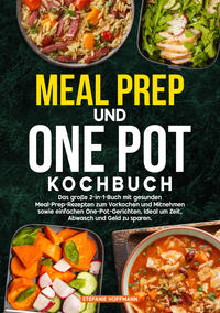 Meal Prep und One Pot Kochbuch