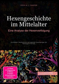 Hexengeschichte im Mittelalter: Eine Analyse der Hexenverfolgung