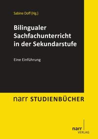 Bilingualer Sachfachunterricht in der Sekundarstufe