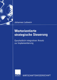 Wertorientierte strategische Steuerung