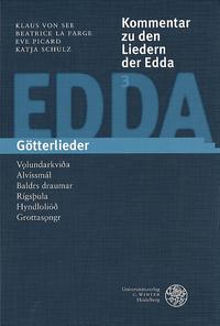 Kommentar zu den Liedern der Edda / Götterlieder