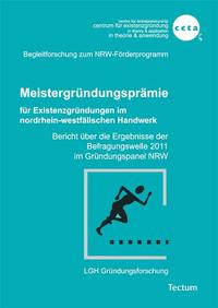 Meistergründungsprämie für Existenzgründungen im nordrhein-westfälischen Handwerk