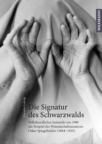 Die Signatur des Schwarzwalds