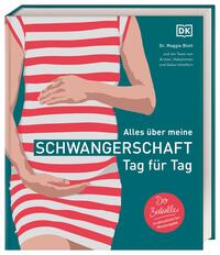 Alles über meine Schwangerschaft Tag für Tag