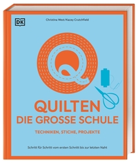 Quilten – die große Schule