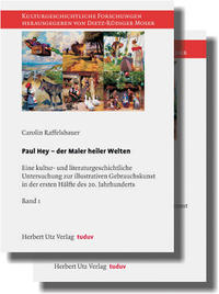 Paul Hey – der Maler heiler Welten