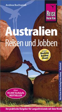 Reise Know-How Reiseführer Australien - Reisen und Jobben mit dem Working Holiday Visum